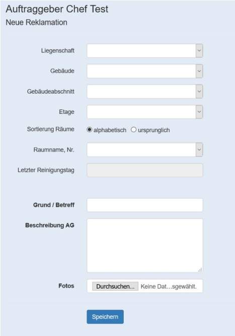 Neue Reklamation im Quaslitaetsmesssystem erstellen Neue Reklamation im Quaslitaetsmesssystem für Gebäudereinigung erstellen